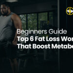 A Beginner’s Guide to the Top 6 Fat-Loss Workouts That Boost Metabolism
