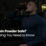 Is Protein Powder Safe? Everything You Need to Know